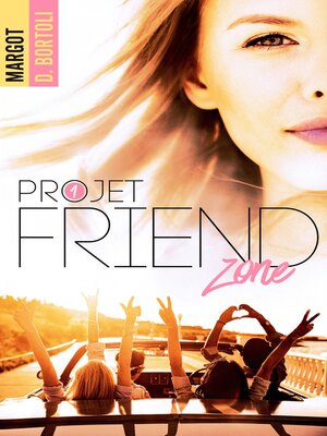 cover image of Projet friendzone